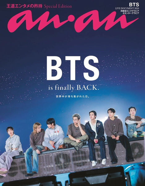 ANAN MAGAZINE - SPECIAL EDITION - BTS IS FINALLY BACK
