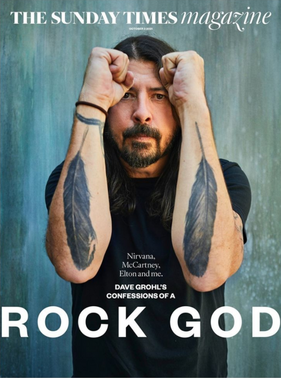 SUNDAY TIMES MAGAZINE - 3 October 2021 DAVE GROHL FOO FIGHTERS COVER FEATURE