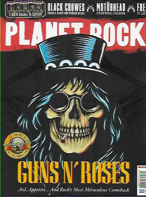 PLANET ROCK magazine August 2018 issue 9 - GUNS N' ROSES COVER STORY