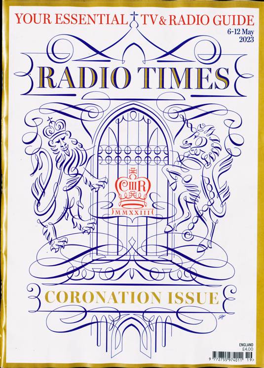 Radio Times Magazine - 6-12 May 2023 - Coronation Issue - King Charles III