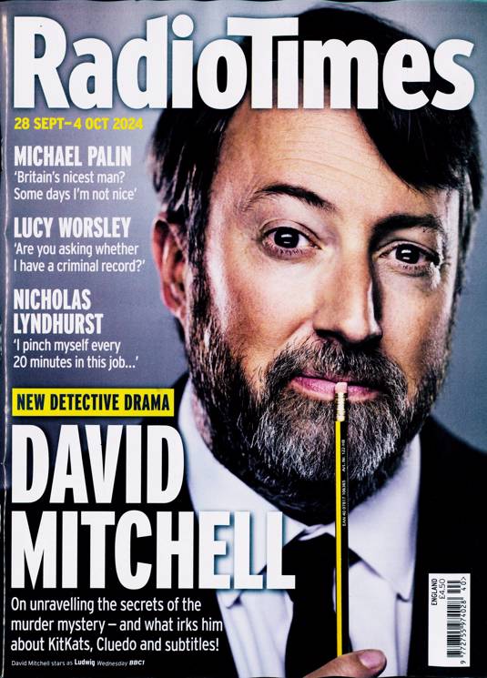 Mag Timsy RADIO TIMES Mag 28-09-2024 DAVID MITCHELL Callum Woodhouse Kit Connor ...