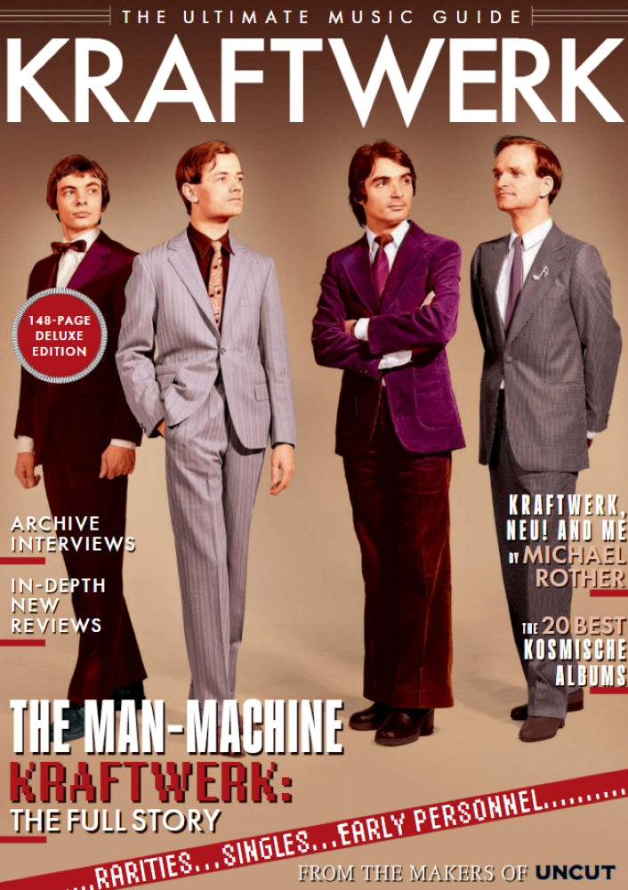 Uncut Ultimate Music Guide  - Issue 77: Kraftwerk Deluxe Edition (Pre-order)