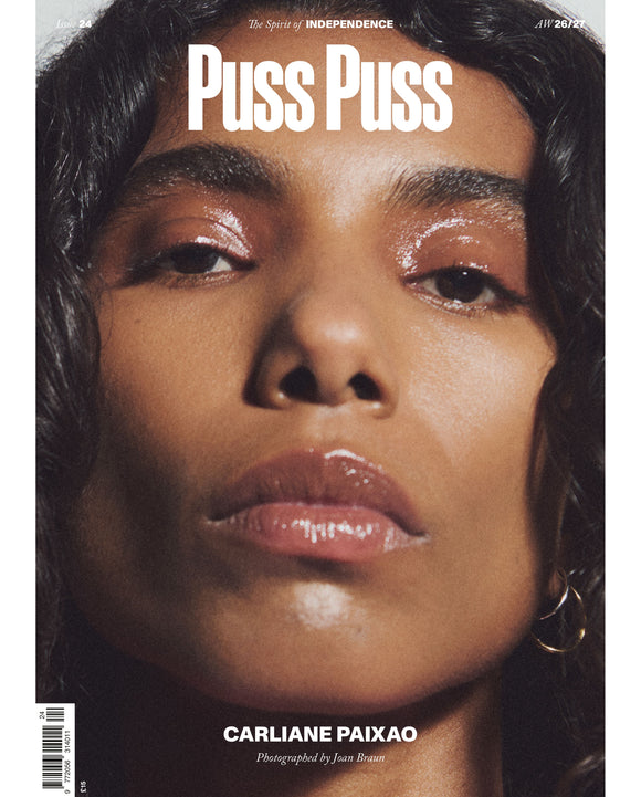 PUSS PUSS Issue 24 AW26/27 - Carliane Paixao (Pre-Order)
