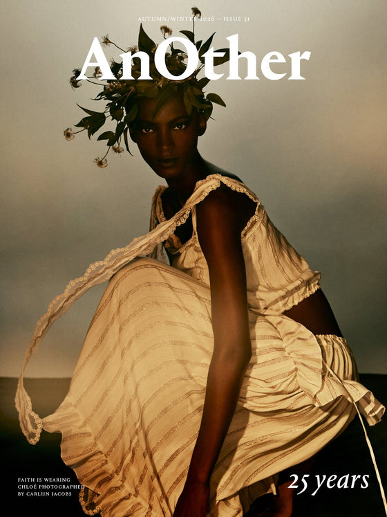 AnOther Magazine Issue 51 Autumn/Winter 2026 - Faith Johnson Chloé (Pre-Order)
