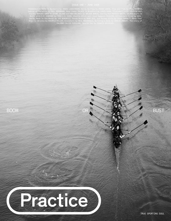 Practice Magazine Issue One June 2026 - Oxford x Cambridge Rowing Race
