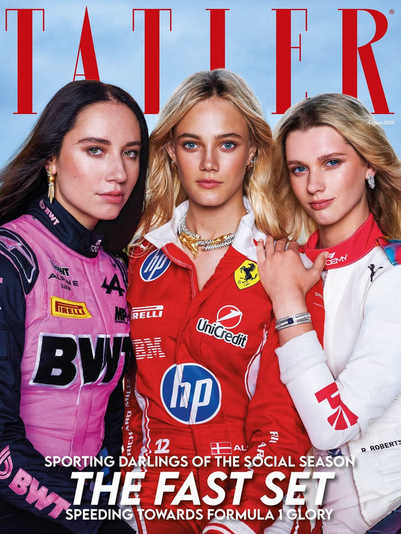 Tatler Magazine August 2026 The Fast Set Formula 1