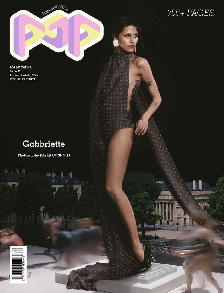 POP MAGAZINE ISSUE 53 AUTUMN WINTER 2025 - Gabriella Leigh Bechtel Cover