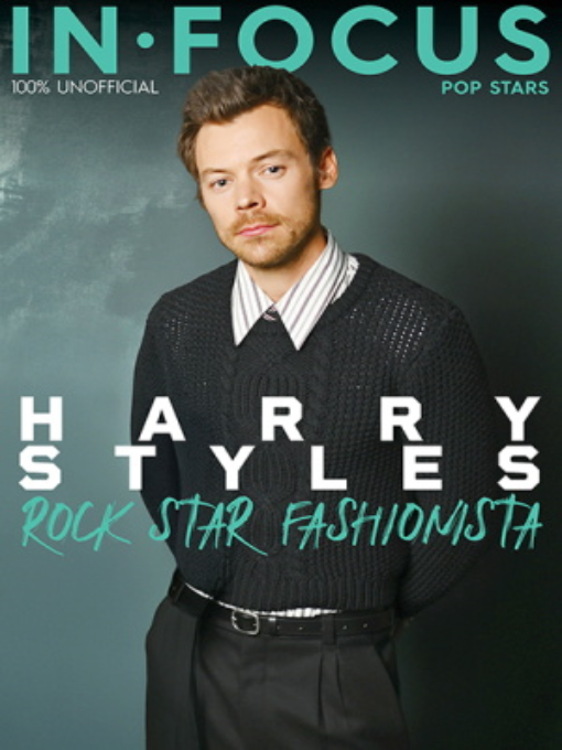 Harry Styles In Focus: Rock Star Fashionista