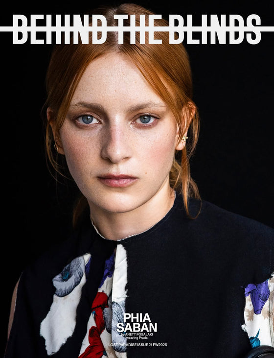 Behind The Blinds Magazine Issue 21 Lost Paradise 2026 - Phia Saban (Pre-Order)