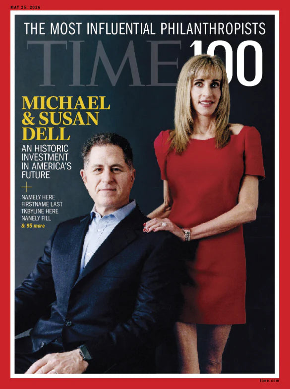 TIME 100 Most Influential People in Philanthropy - 05.25.26 Edition: Michael & Susan Dell