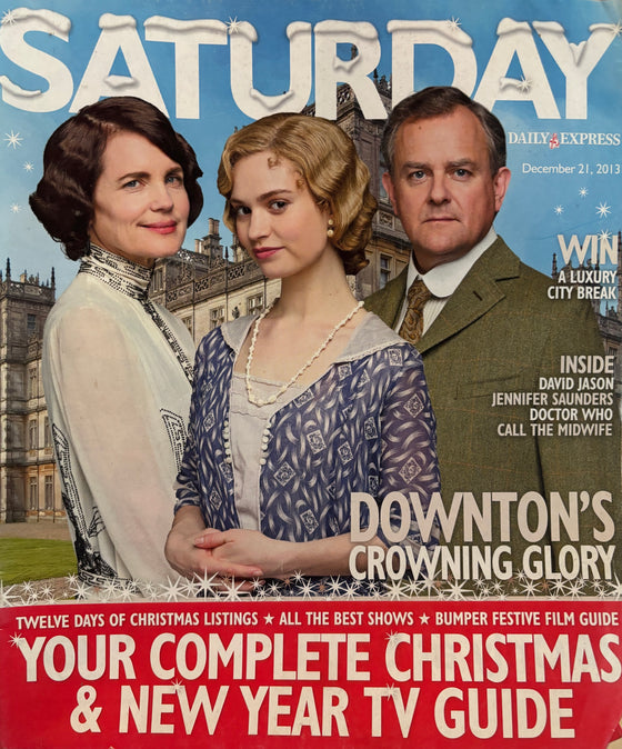 SATURDAY Mag UK - December 21 2013, Downton Abbey, Hugh Bonneville, Elizabeth McGovern, Lily James