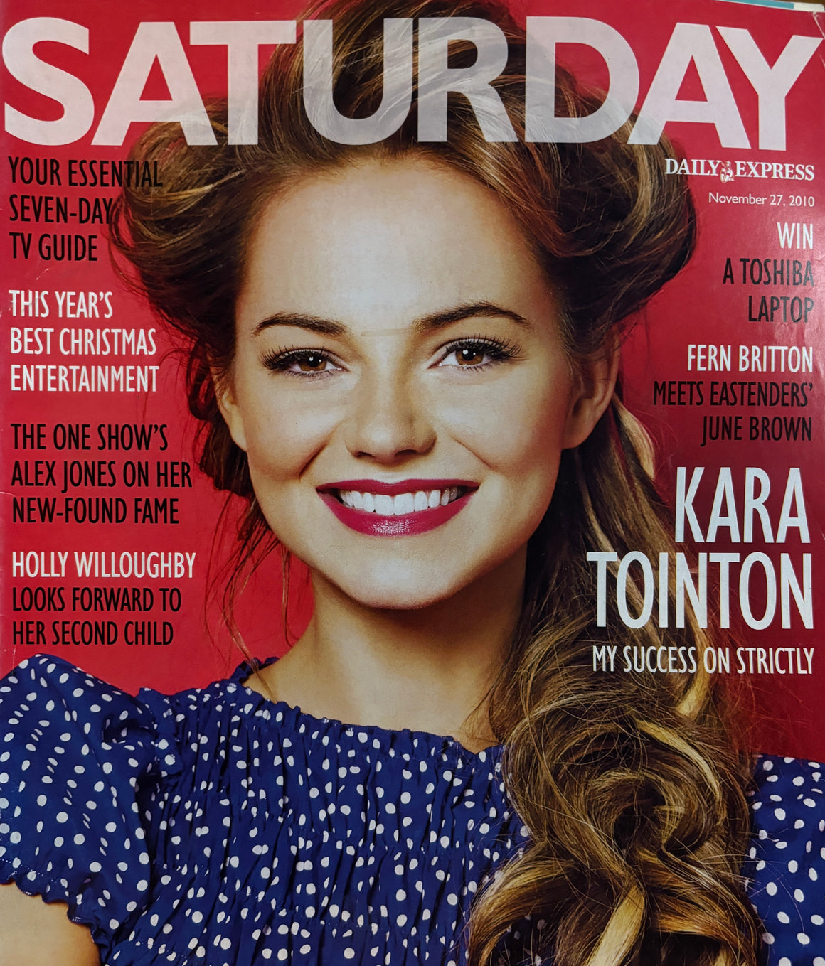 SATURDAY Mag UK - November 27 2010, Kara Tointon