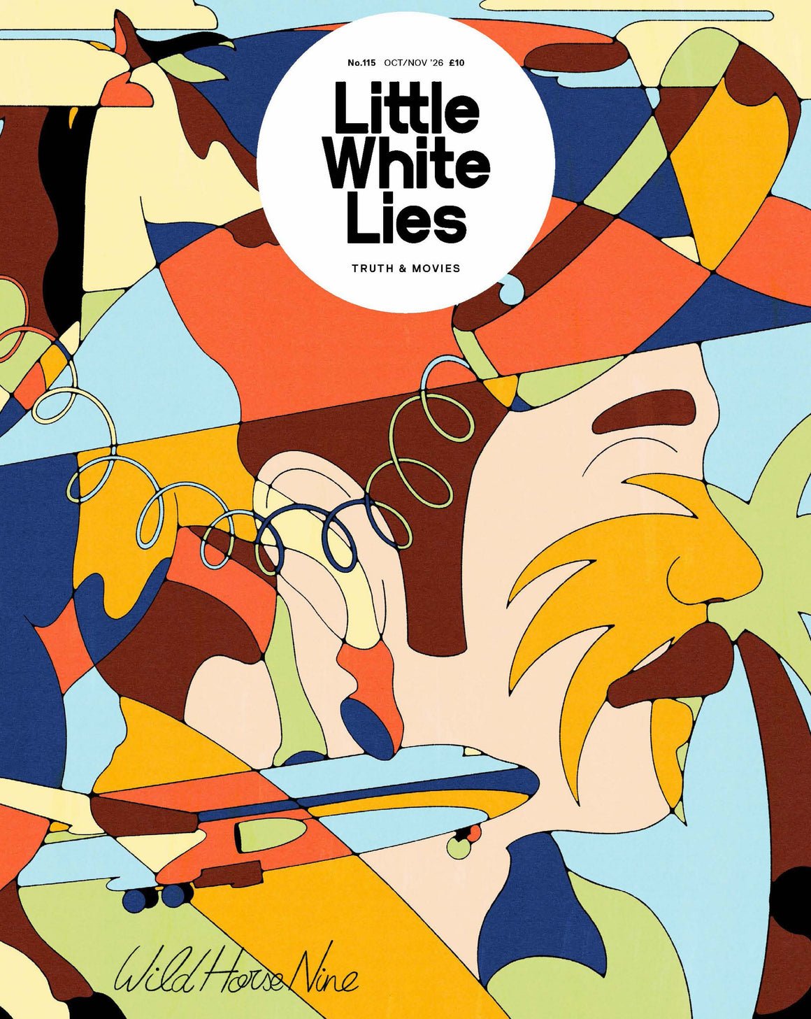Little White Lies Magazine Issue 115 Oct/Nov 2026 Wild Horse Nine
