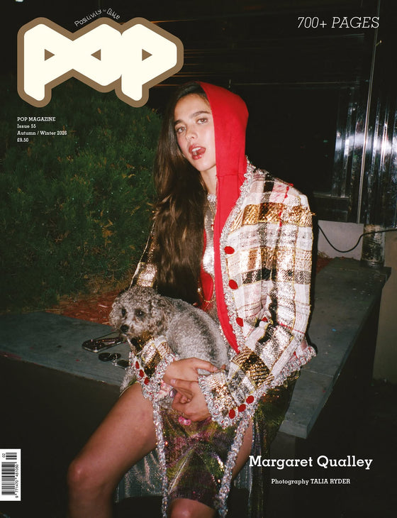 POP Magazine Issue 55 - Autumn / Winter 2026 - Margaret Qualley Cover #3 By Talia Ryder