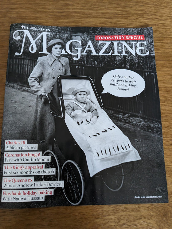 Coronation Of King Charles III & Queen Camilla Times Magazine 29th April 2023