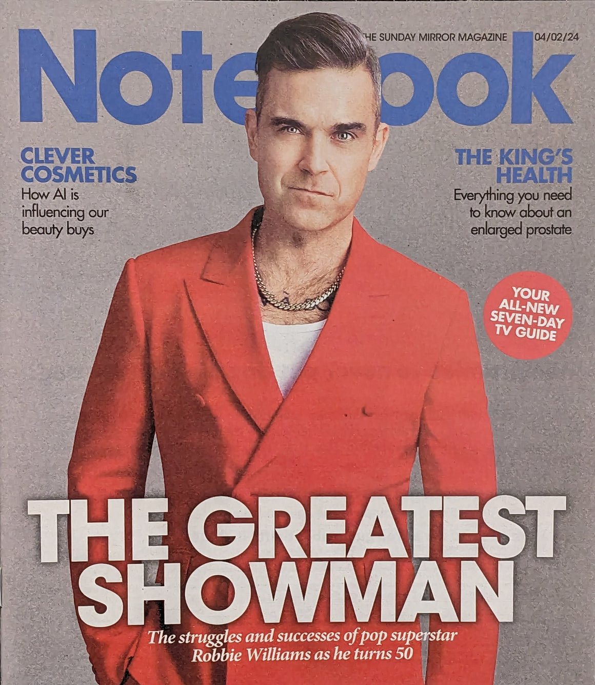 NOTEBOOK Magazine February 2024: ROBBIE WILLIAMS COVER FEATURE