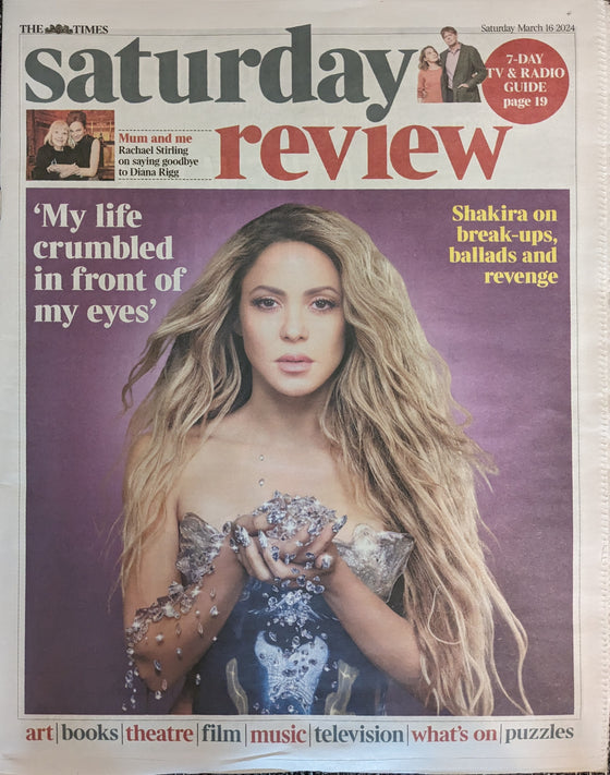 TIMES REVIEW March 2024: SHAKIRA COVER FEATURE Diana Rigg Rachael Sterling