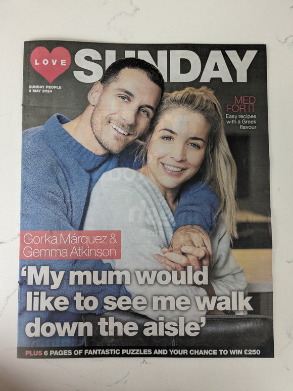 LOVE SUNDAY Magazine 05/05/2024 GORKA MARQUEZ & GEMMA ATKINSON COVER FEATURE