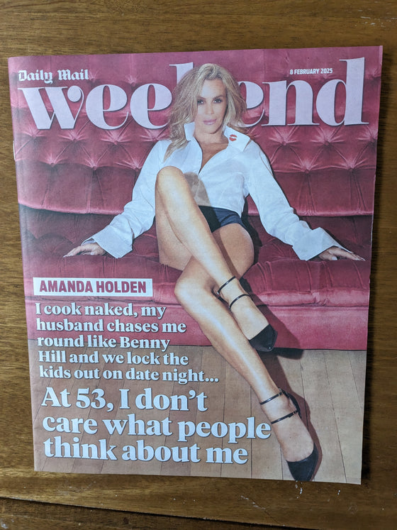 Daily Mail Weekend Magazine 8th February 2025 8/2/25 Amanda Holden