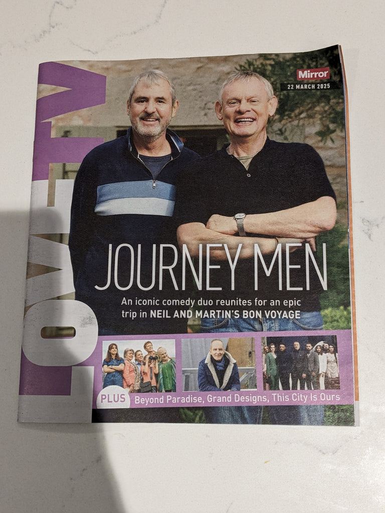WE LOVE TV Magazine March 22 2025 MARTIN CLUNES & NEIL MORRISSEY