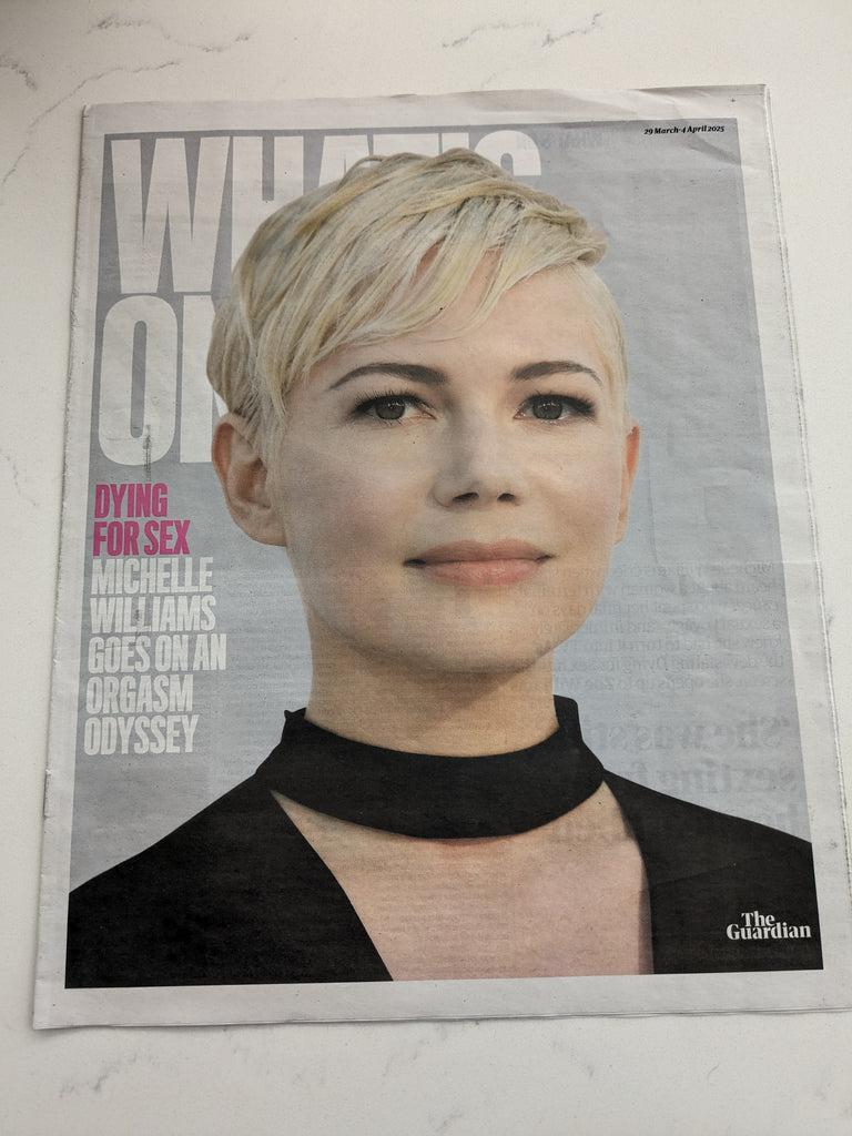 Guardian What’s On Supplement 29 March 2025 Michelle Williams