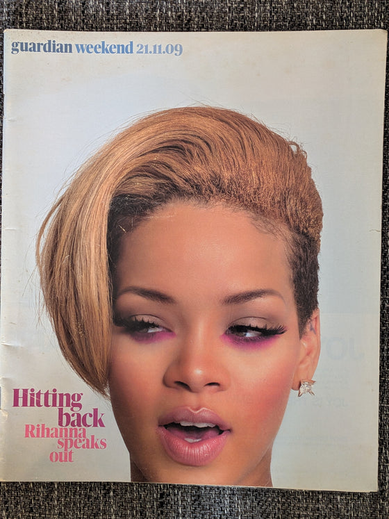 GUARDIAN WEEKEND Mag 21/11/2009 Rihanna Cover