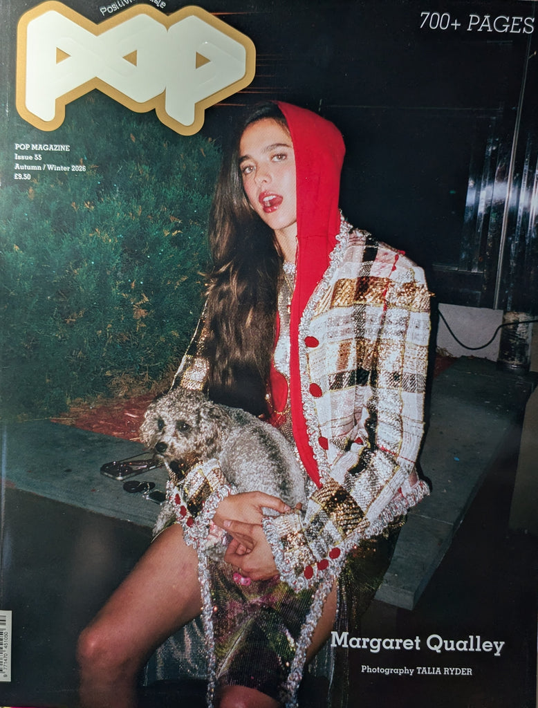 POP Magazine Issue 55 - Autumn / Winter 2026 - Margaret Qualley Cover #3 By Talia Ryder