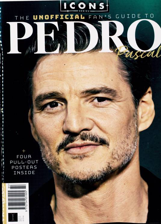 Icons Series magazine #64 2026 Fan's guide to Pedro Pascal + 4 Free Pull-out Posters