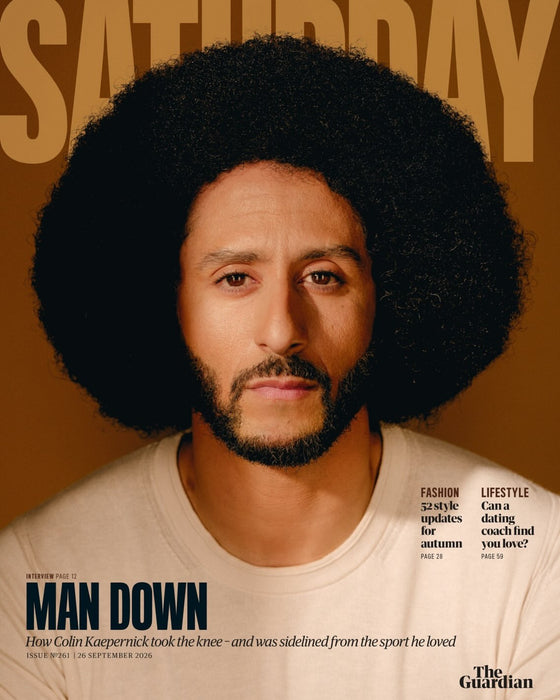 Guardian Magazine 26 September 2026 - Colin Kaepernick