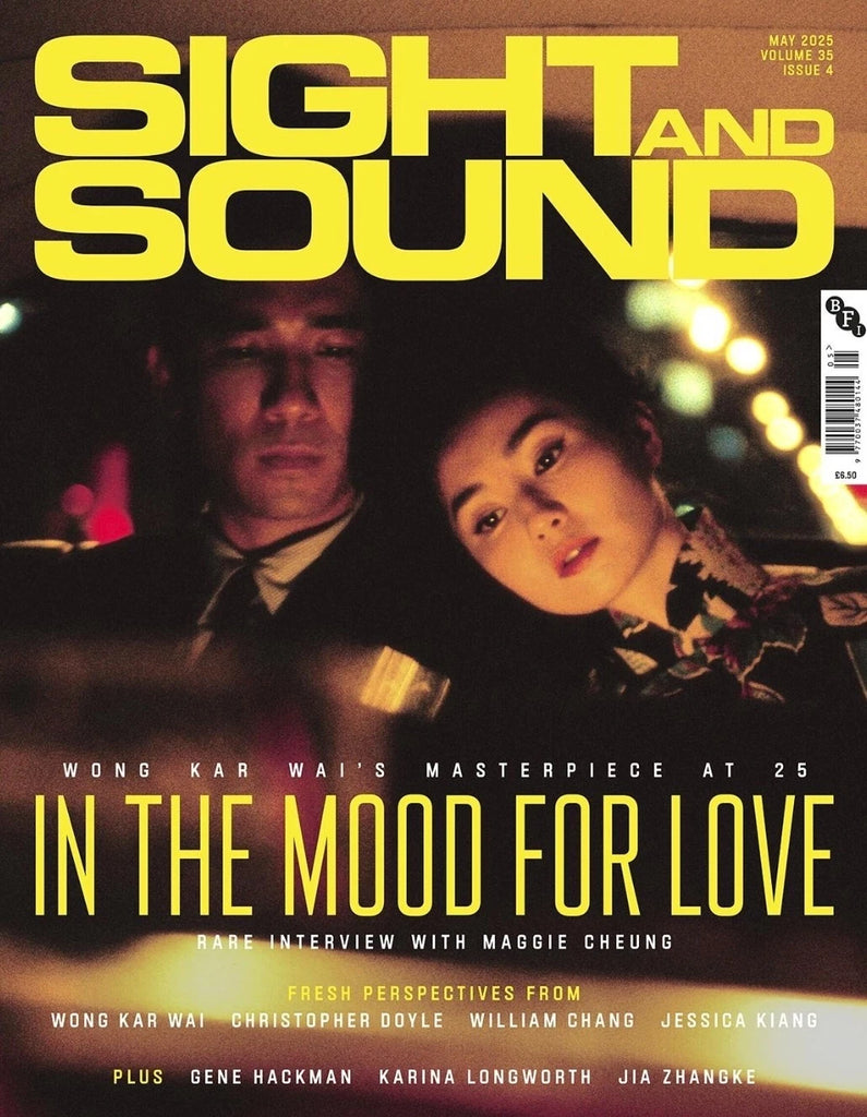 Sight & Sound Magazine (UK) - May 2025 - In The Mood For Love - Maggie Cheung
