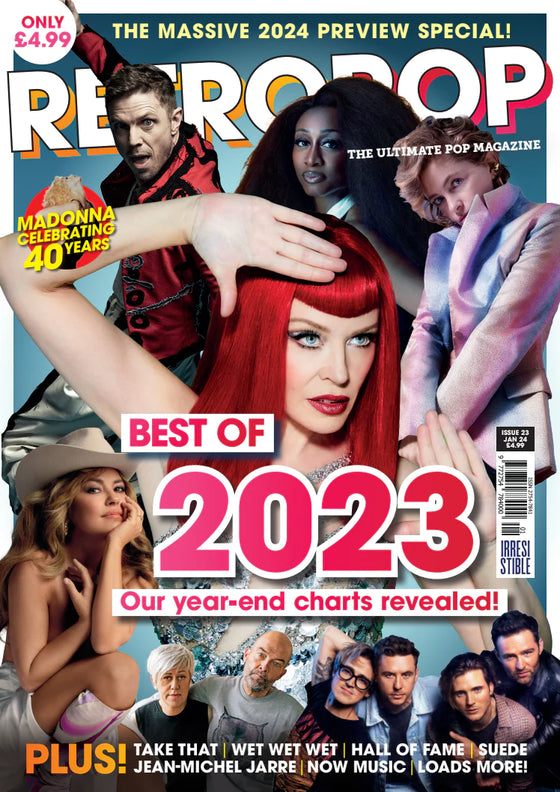 RETRO POP Magazine Issue 23 | January 2024 Kylie Minogue Cher Andrea Corr Madonna