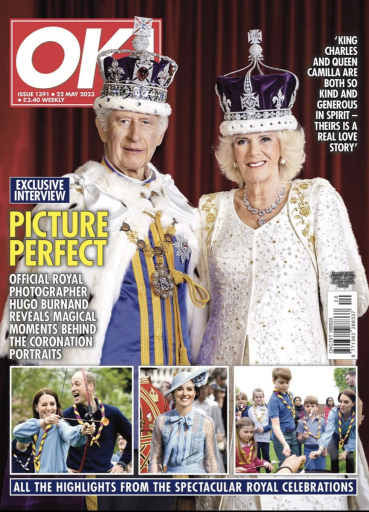 OK! Magazine Issue 22 May 2023 - King Charles III Coronation Souvenir Edition
