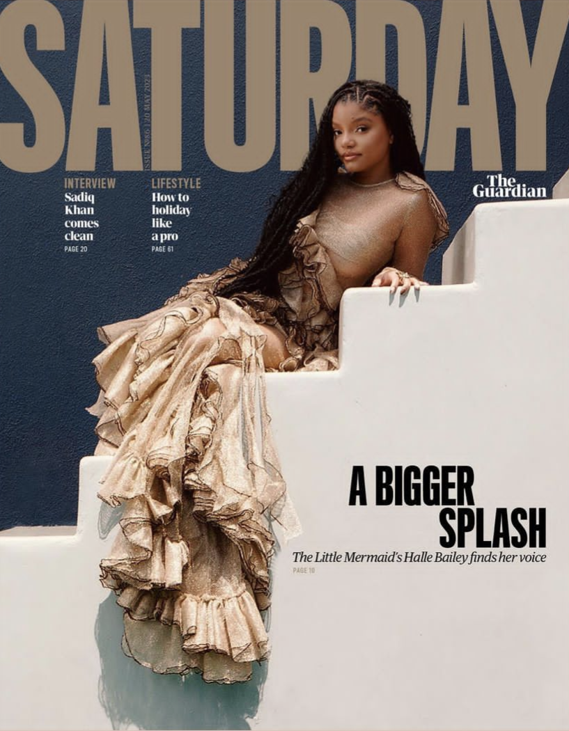 Guardian Saturday Magazine - 20 May 2023 - Halle Bailey The Little Mermaid Michael Ball