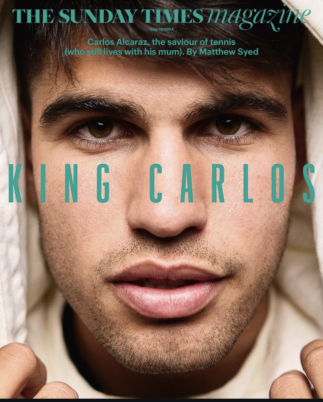 SUNDAY TIMES magazine 30 June 2024 Carlos Alcaraz Leah Williamson ...