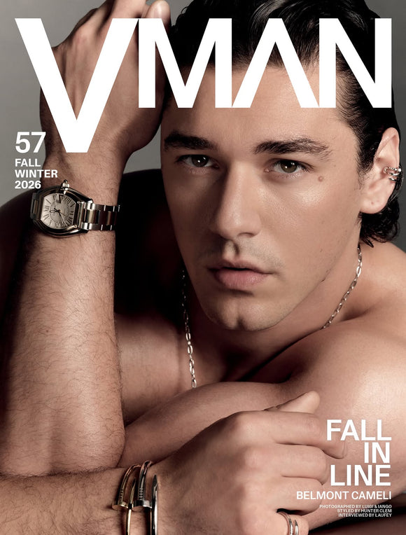 V MAN MAGAZINE - ISSUE #57 - Autumn/Winter 2026 - Belmont Cameli Cover #2