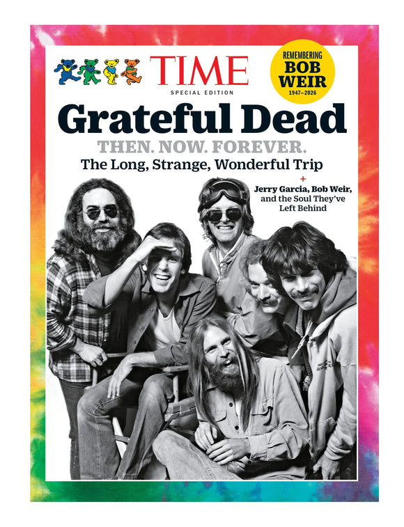 TIME Special Edition - Grateful Dead: Then, Now, Forever, The Long - Bob Weir Tribute