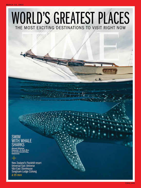TIME Magazine 03.23.26: The World's Greatest Places 2026