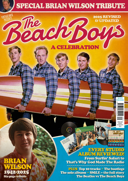 Vintage Rock Presents Magazine The Beach Boys - Brian Wilson tribute (June 2025)