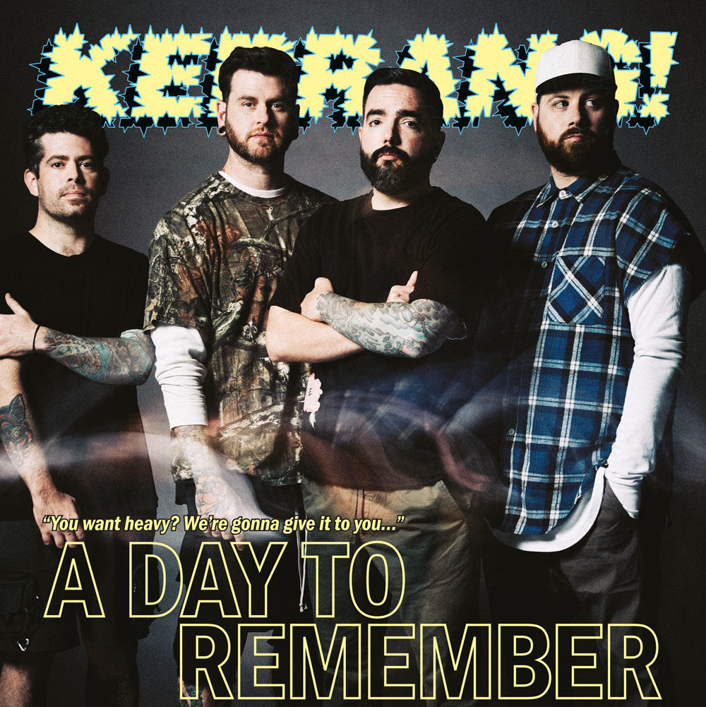 Kerrang magazine SPRING 2025 A DAY TO REMEMBER