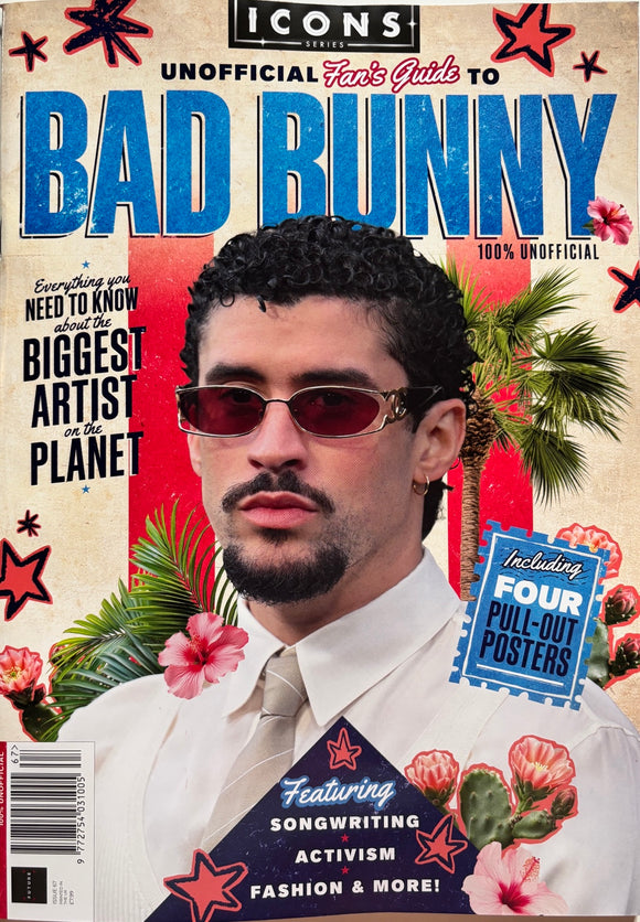 Icons Series magazine #67 2026 Fan's guide to Bad Bunny + 4 Pull out posters