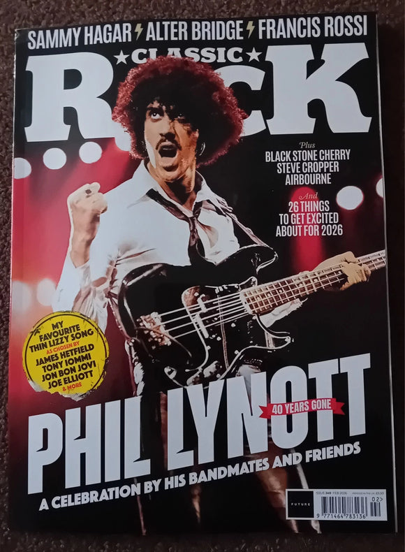 Classic Rock Magazine (UK) February 2026 (349) - Phil Lynott, Thin Lizzy - Francis Rossi