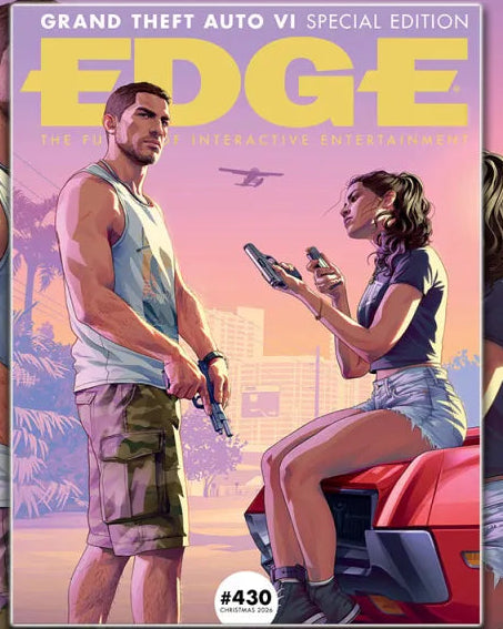 Edge Magazine Issue 430 - Christmas 2026 - GTA VI