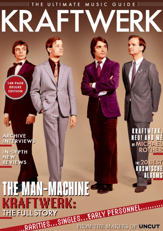 Uncut Ultimate Music Guide  - Issue 77: Kraftwerk (Pre-order)