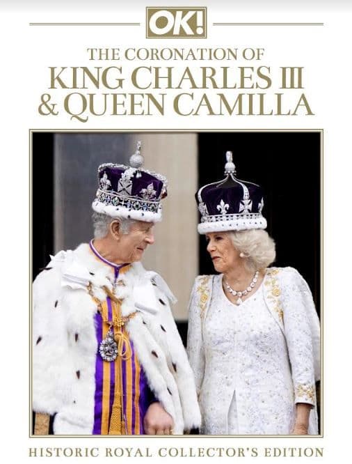 OK! Royal Special - The Coronation of Our Monarch King Charles III