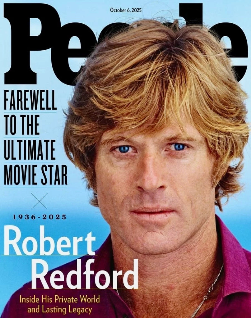 ROBERT REDFORD 1936-2025 - PEOPLE MAGAZINE - OCTOBER 2025