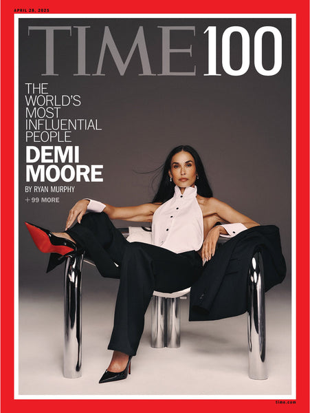 TIME 100 Most Influential People 2025 - 04.28.25 Edition - Demi Moore ...