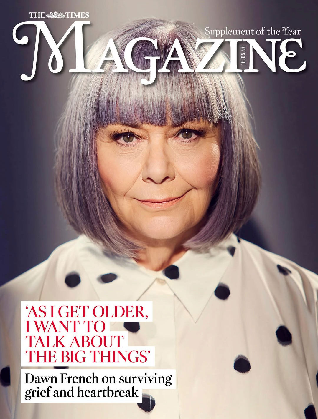 THE TIMES Magazine 16th May 2026 Dawn French