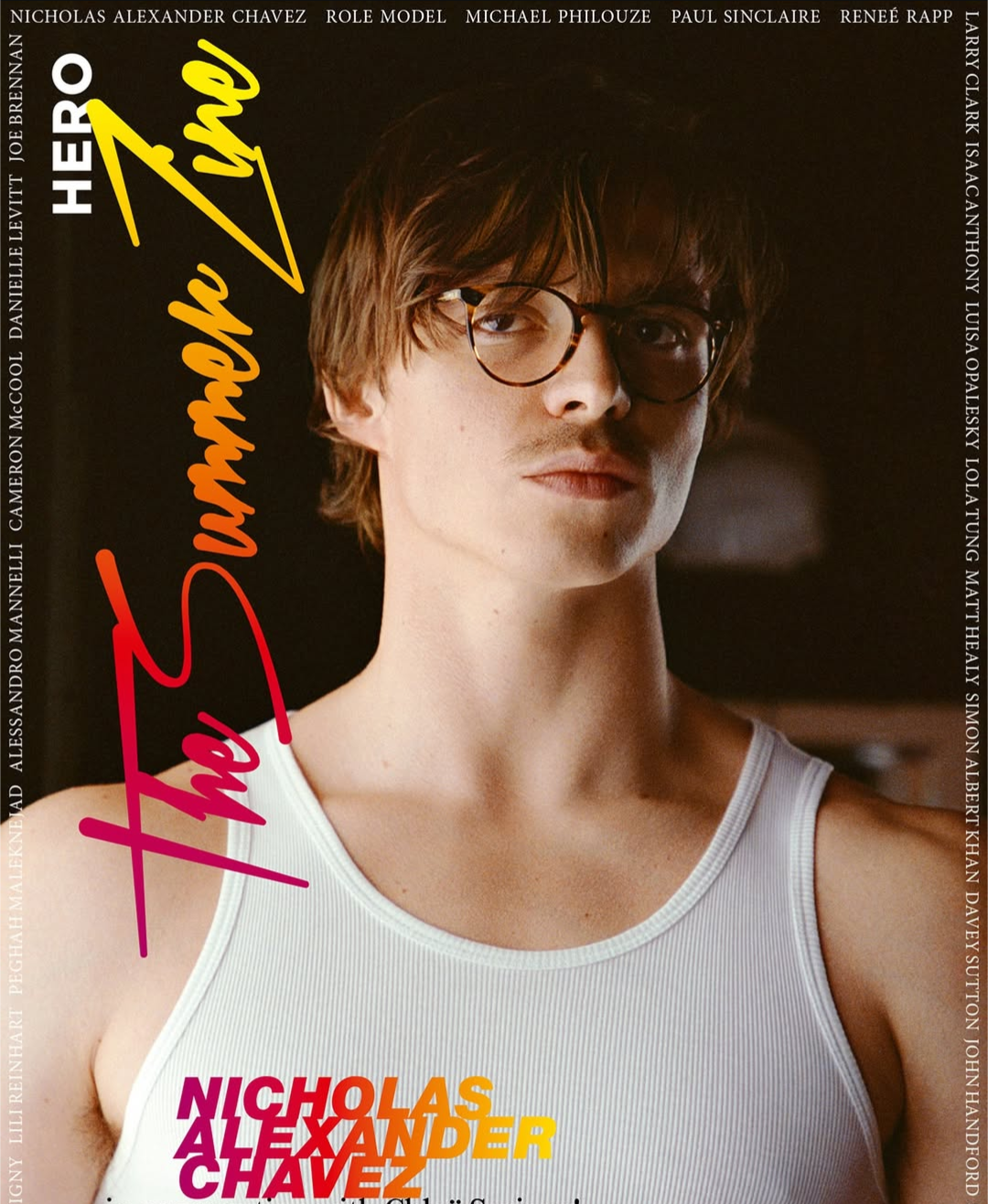 Hero Summer Zine 2025 - Nicholas Alexander Chavez Role Model Hero Summer Zine 2025 - Nicholas Alexander Chavez Role Model