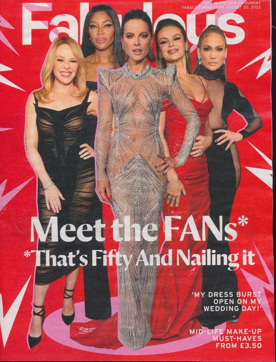 FABULOUS Magazine 20/08/2023 KYLIE MINOGUE Jennifer Lopez Kate Beckinsale
