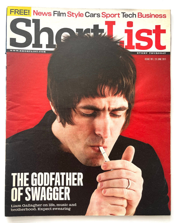 SHORTLIST MAGAZINE - ISSUE 181 - THE GODFATHER OF SWAGGER - LIAM GALLAGHER